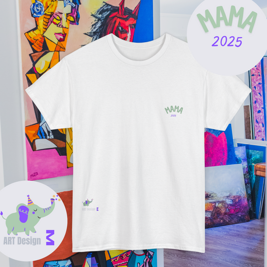 T-Shirt Art Design Mama 2025